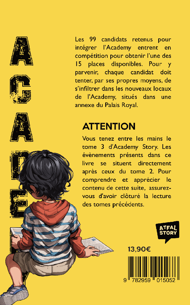 ACADEMY STORY 3 - Les musulmans ont toujours leur livre d'aventure