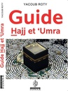 GUIDE HAJJ ET 'UMRA