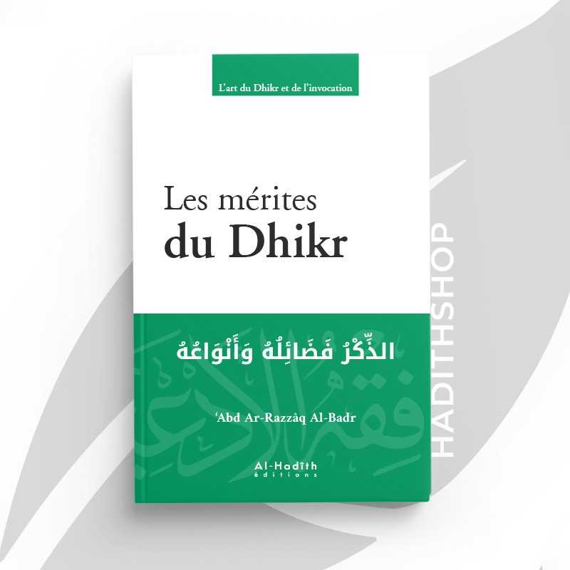 LES MERITES DU DHIKR