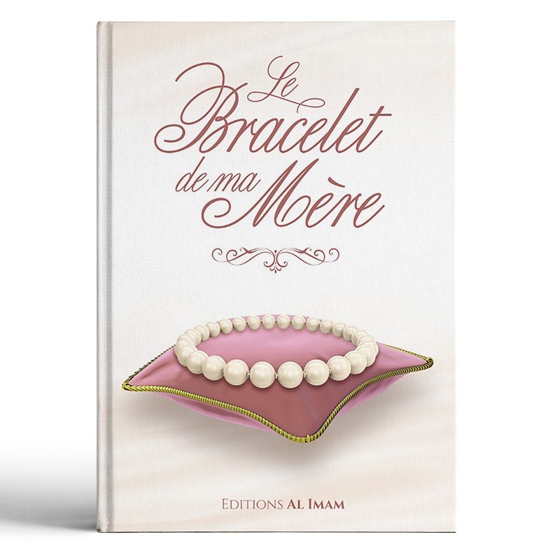 LE BRACELET DE MA MÈRE