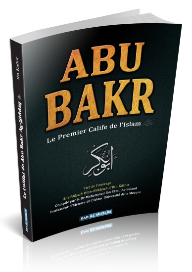 LE CALIFAT DE ABU BAKR