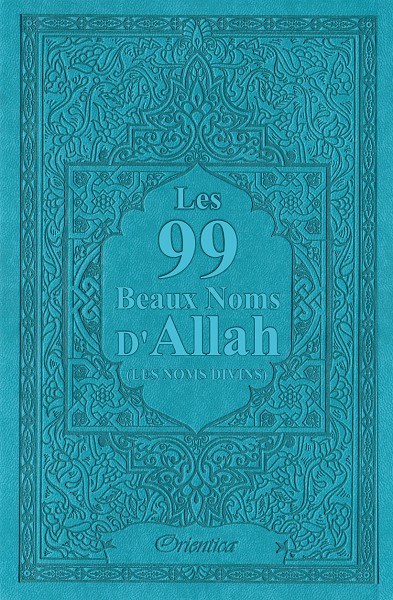 LES 99 BEAUX NOMS D'ALLAH