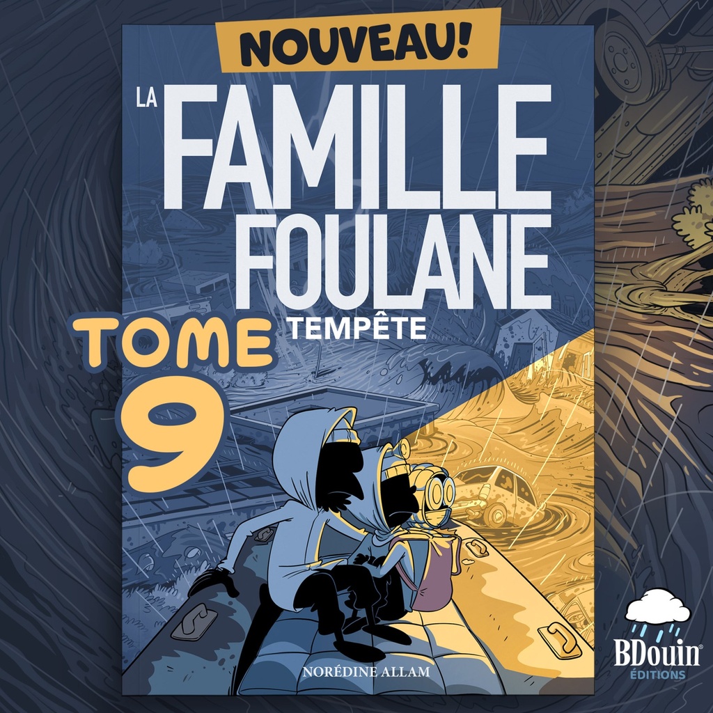 LA FAMILLE FOULANE (T9) - TEMPÊTE