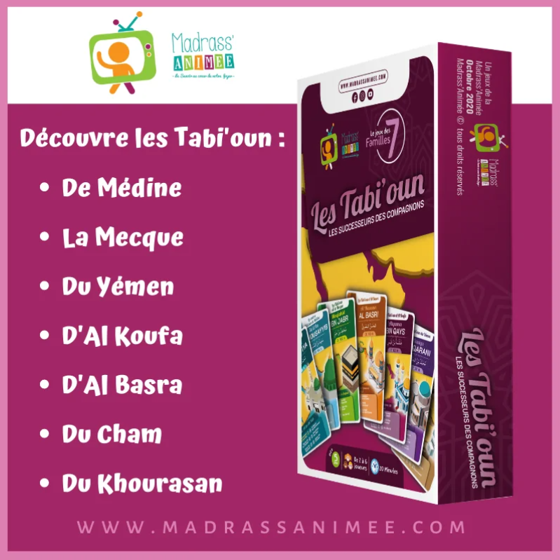 JEU DES 7 FAMILLES - LES TABI'OUN LES SUCCESSEURS DES COMPAGNONS