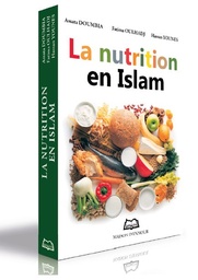 [Maison d'Ennour] LA NUTRITION EN ISLAM