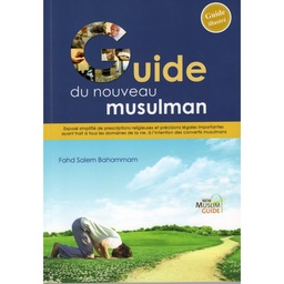 GUIDE DU NOUVEAU MUSULMAN
