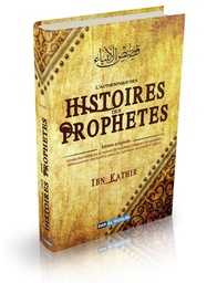[Dar Al Muslim] L’AUTHENTIQUE DES HISTOIRES DES PROPHÈTES 