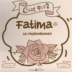 [Albouraq] C'EST QUI FATIMA ?