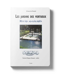 [Tawhid] RIYAD AS-SALIHIN - LES JARDINS DES VERTUEUX