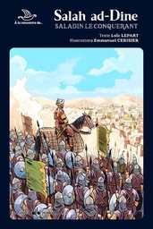 [Albouraq] SALAH AD-DINE - SALADIN LE CONQUERANT